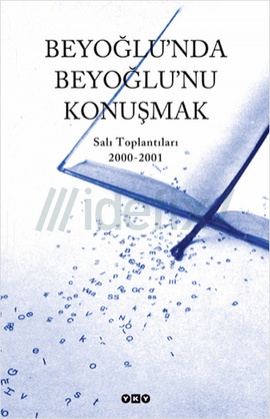 beyoglunda-beyoglunu-konusmak-sali-toplantilari-2000-2001-kolektif