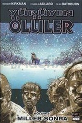 yuruyen-oluler-bolum-2-miller-sonra-robert-kirkman