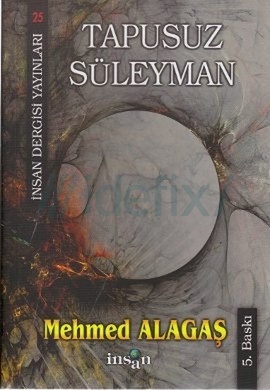Tapusuz Süleyman – Mehmed Alagaş PDF e-kitap indir