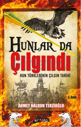 hunlar-da-cilgindi-ahmet-haldun-terzioglu