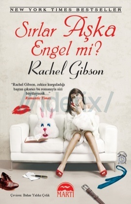 Rachel Gibson – Sırlar Aşka Engel Mi?