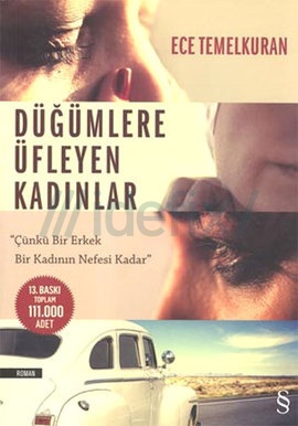 dugumlere-ufleyen-kadinlar-ece-temelkuran