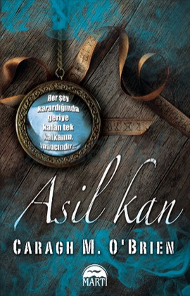 Asil Kan – Caragh M. O’Brien PDF e-kitap indir