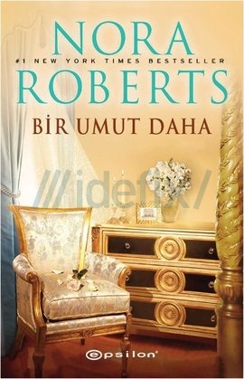 Nora Roberts – Bir Umut Daha PDF e-kitap indir