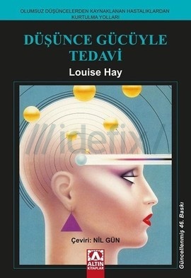 dusunce-gucuyle-tedavi-louise-l-hay
